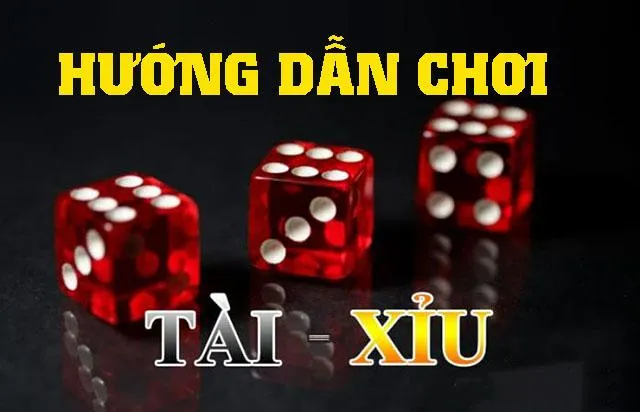 Hướng dẫn cách chơi tài xỉu online